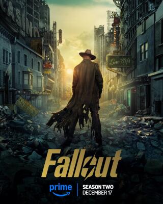 Poster for Fallout (TV Show): lone trench-coated figure in a wide-brimmed hat walks down a rubble-strewn city street toward a glowing horizon; logo and season two release text at bottom.